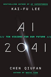 Cover of AI 2041: Ten Visions for Our Future