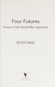 Cover of Four Futures: Life After Capitalism