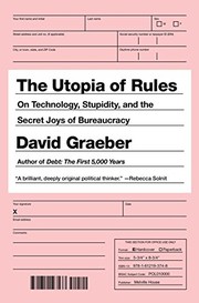 Cover of The Utopia of Rules: On Technology, Stupidity, and the Secret Joys of Bureaucracy
