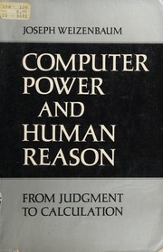Cover of Computer Power and Human Reason: From Judgment to Calculation