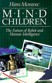Cover of Mind Children: The Future of Robot and Human Intelligence