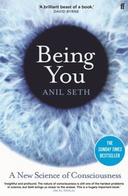 Cover of Being You: A New Science of Consciousness